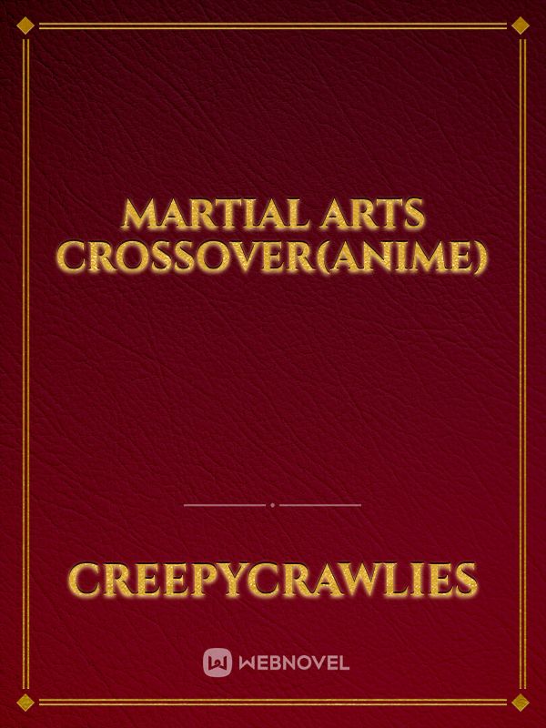 Martial Arts Crossover(Anime) Book