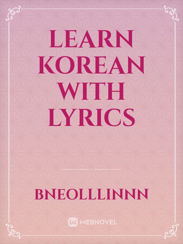 Learn Korean With Lyrics