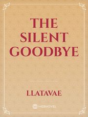 The Silent Goodbye Book