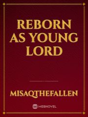 Reborn as young lord Book