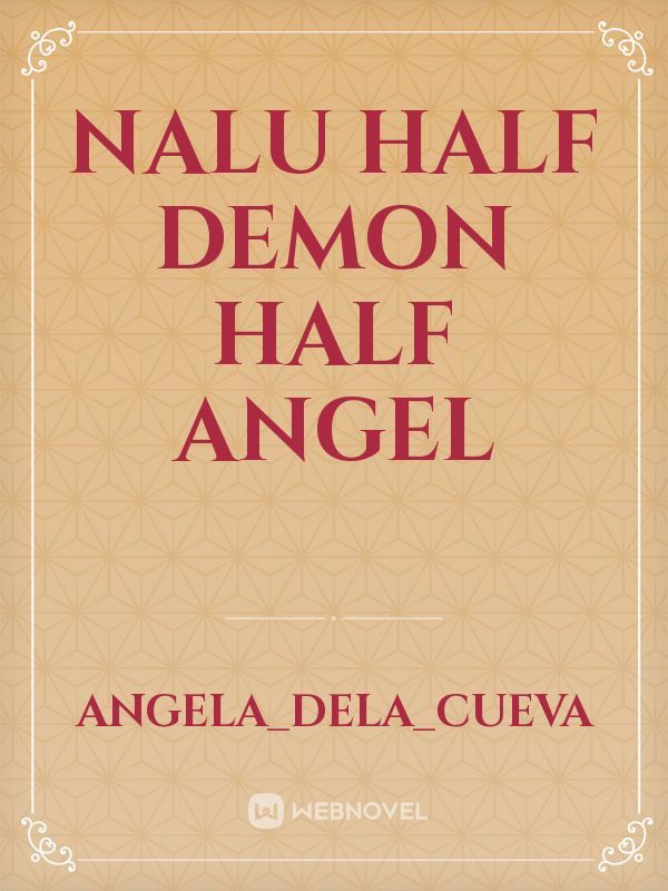 Nalu half demon half angel Book