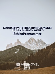 KonoSenpan : the criminal wakes up in a fantasy world Book