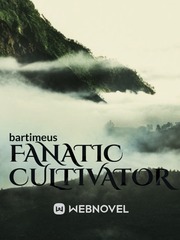 Fanatic cultivator Book