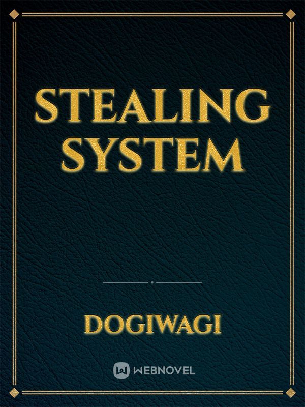 Stealing System Book