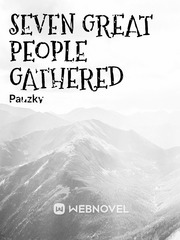 Seven Great People Gathered Book