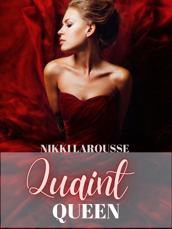 Quaint Queen |✔️ (Prequel The Vampyre Venture)