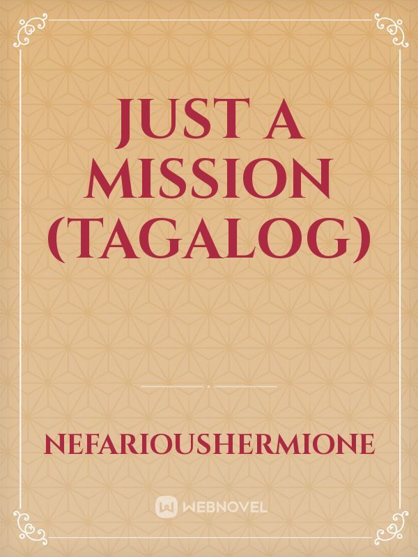 Just a Mission (Tagalog) Book