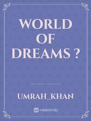 World of Dreams ? Book