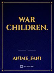 War children. Book