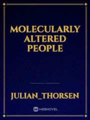 Molecularly Altered People Book