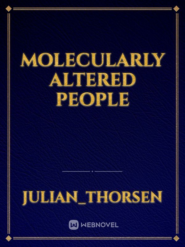 Molecularly Altered People Book