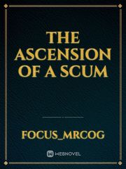 The Ascension of a scum Book