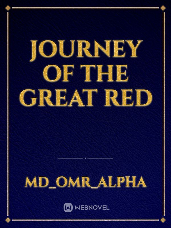 Journey of the Great Red
