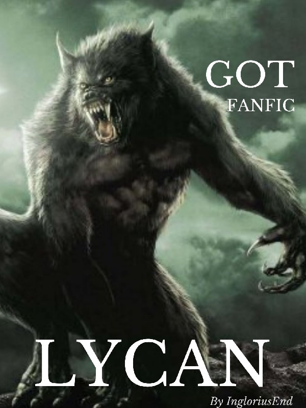 Game of Thrones FANFIC: Lycan