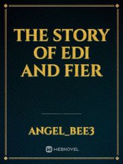 The Story of Edi and Fier Book