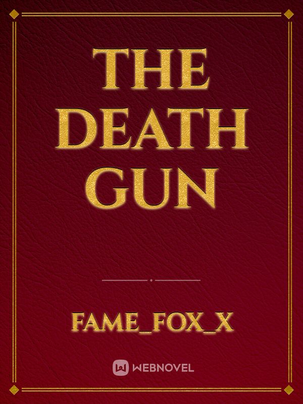 The Death Gun Book