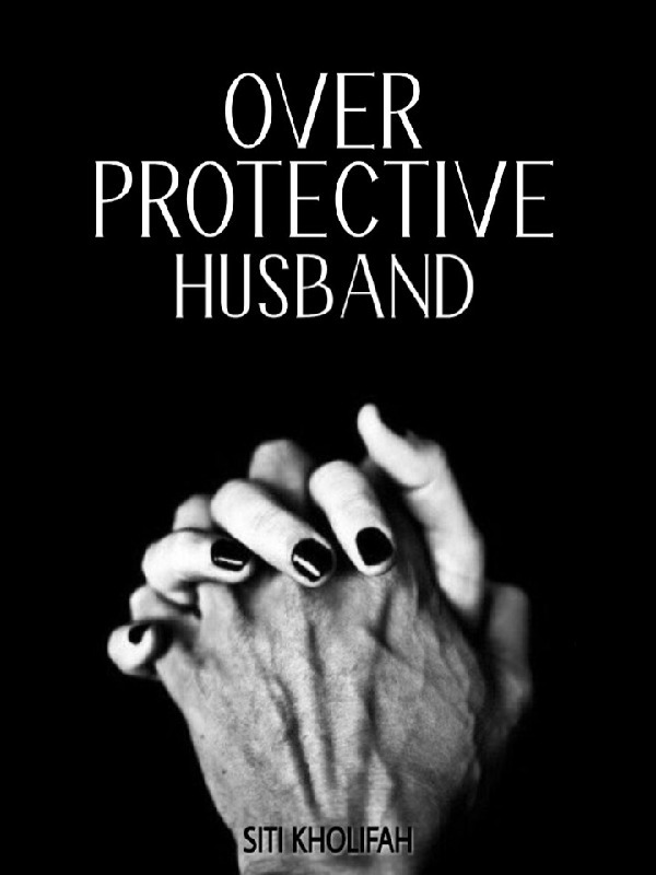[End] Overprotective Husband Book