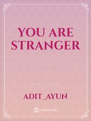 you are stranger Book