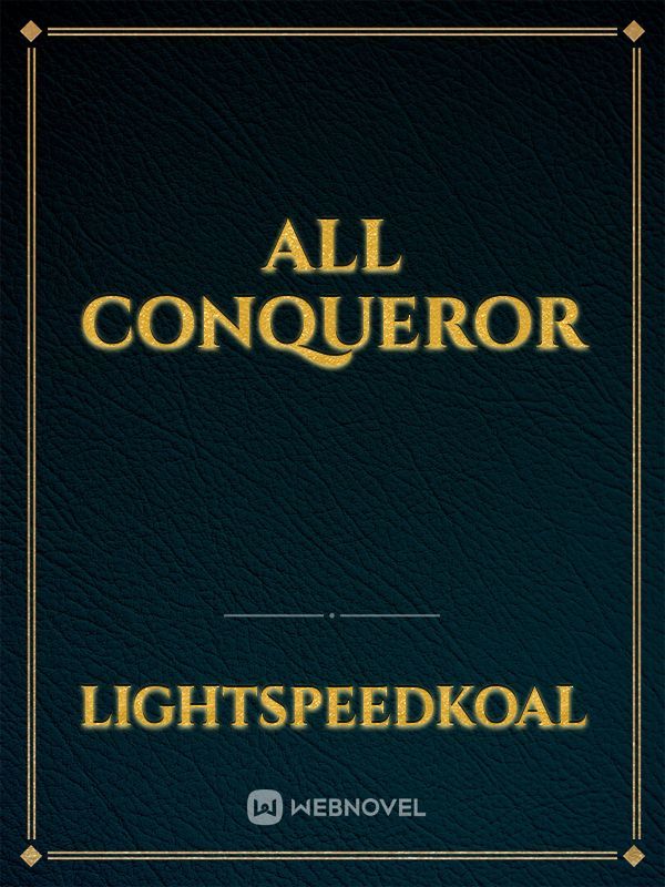 All Conqueror Book