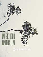 Musk Deer Under Elm (BL) Book