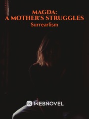MAGDA: A Mother's Struggles Book