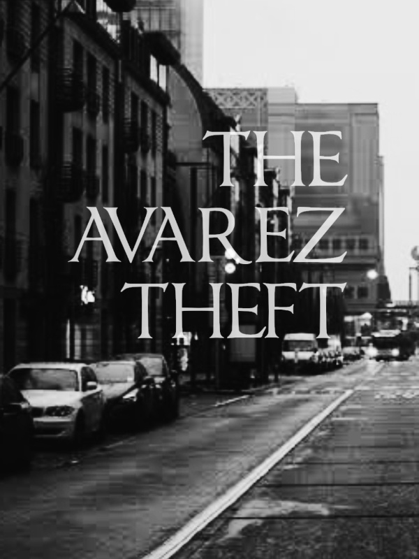 The Avarez Theft