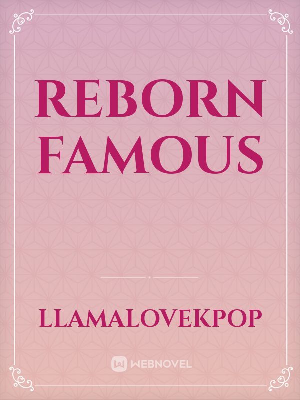 Reborn famous Book