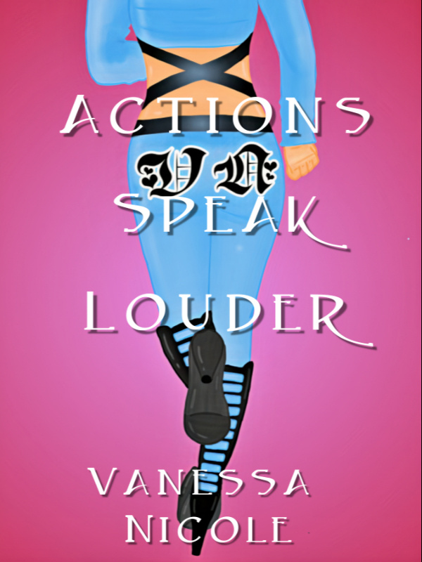 Actions Speak Louder [BL] Book