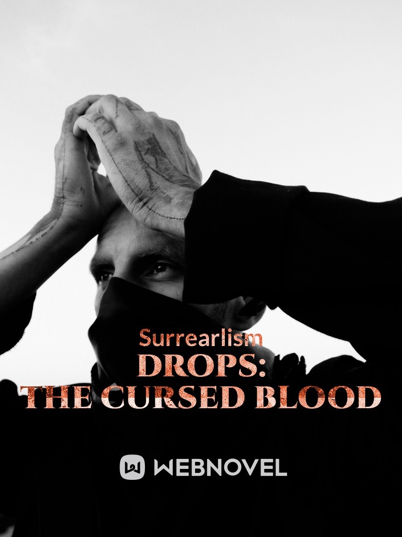DROPS: The Cursed Blood