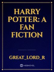 Harry Potter: A Fan Fiction Book