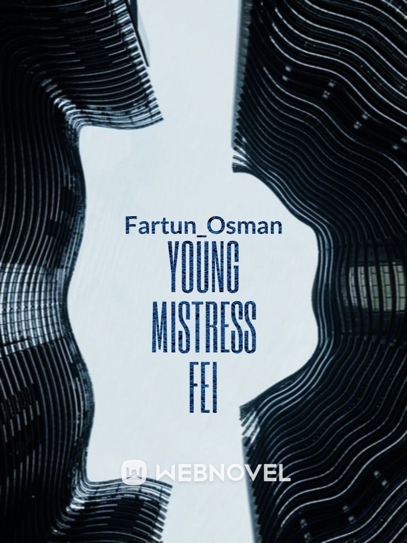 young mistress Fei Book