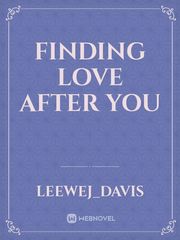 Finding Love After You Book