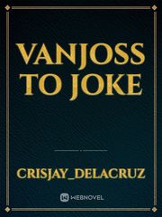 Vanjoss To Joke Book
