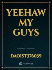 yeehaw my guys Book