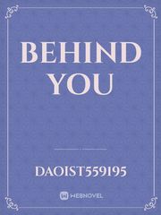 Behind you Book