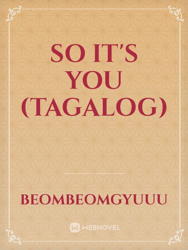 So It's You (Tagalog) Book