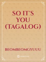 So It's You (Tagalog) Book
