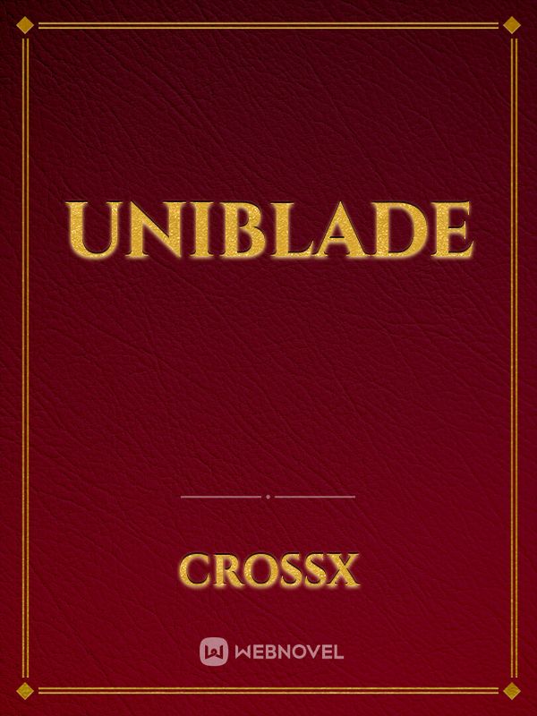 UniBlade