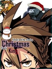 Emisyl and the missing Yearly Christmas King Book
