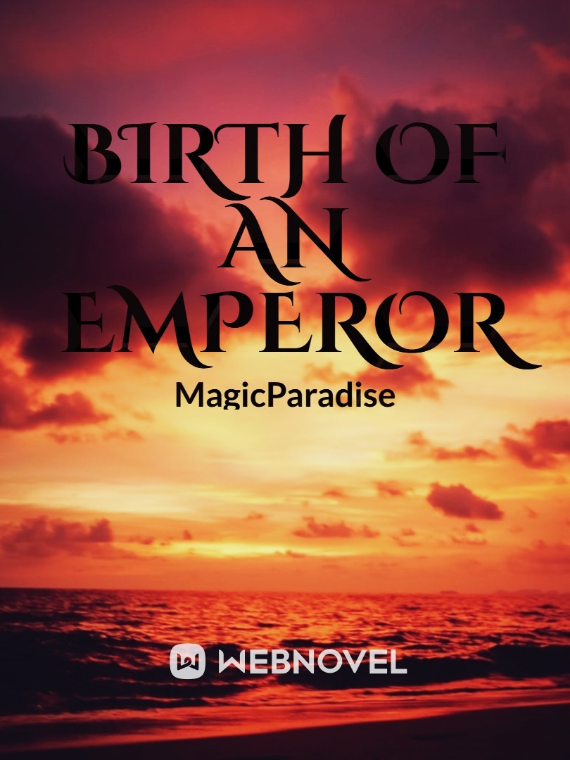 Birth of an Emperor Book