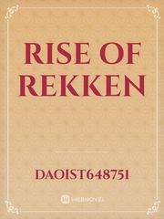 Rise of Rekken Book