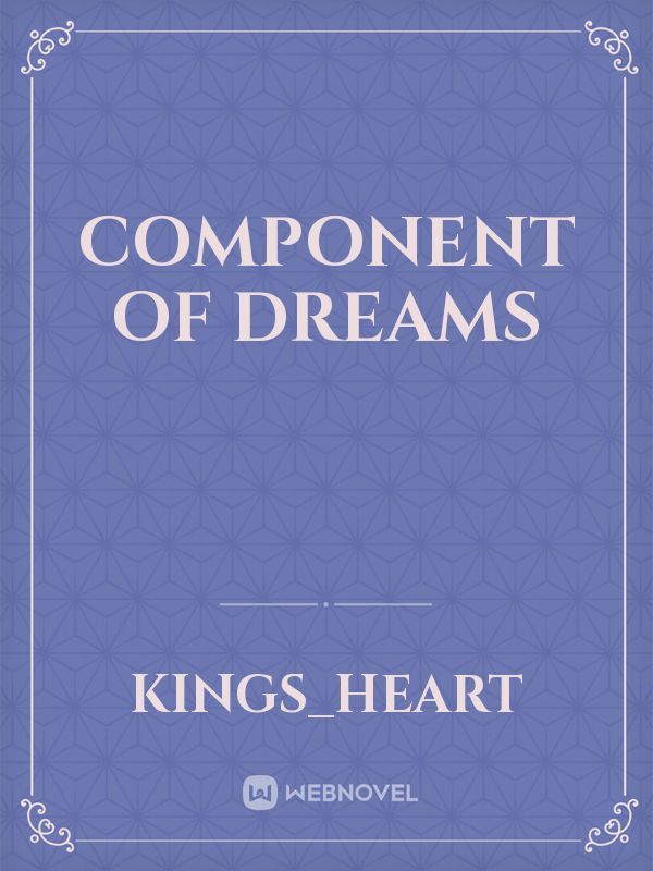 Component Of Dreams Book