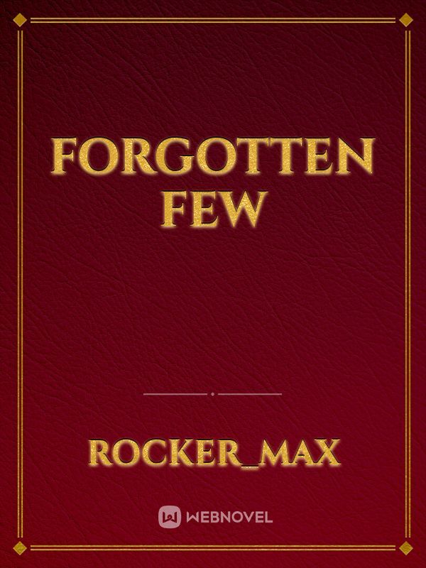 Forgotten Few Book