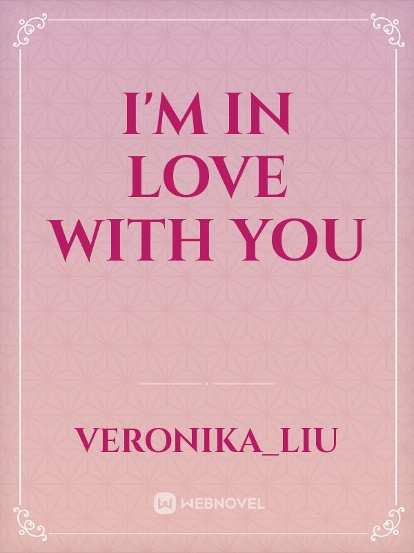 I'M IN LOVE WITH YOU Book