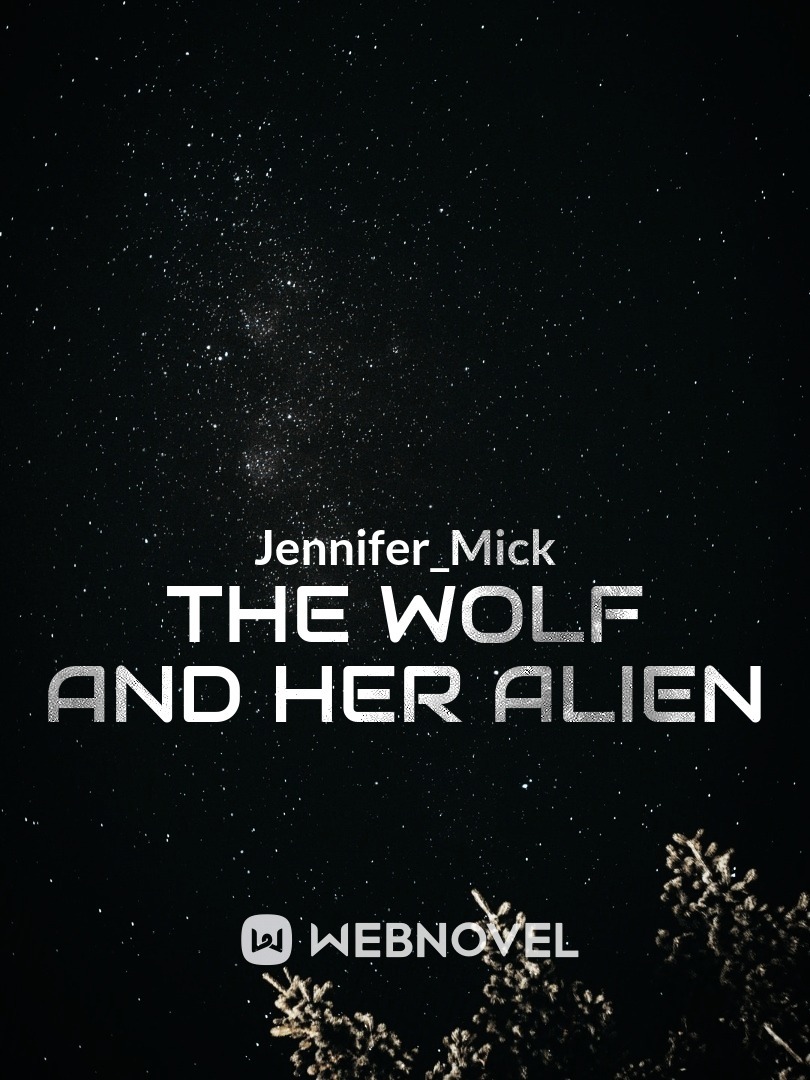 The Wolf and her Alien