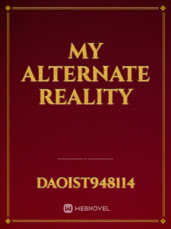 My Alternate Reality Book