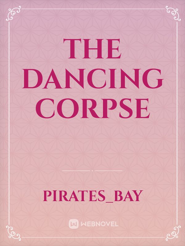 The Dancing Corpse Book