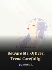 Beware Mr. Officer, Tread Carefully! Book