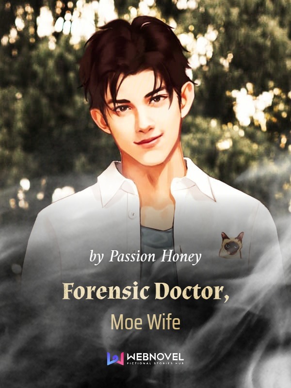 Forensic Doctor, Moe Wife