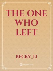 The One Who Left Book